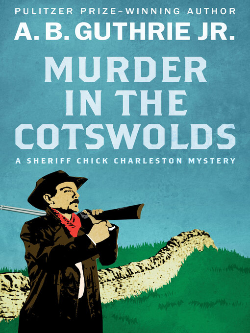 Title details for Murder in the Cotswolds by A. B. Guthrie - Wait list